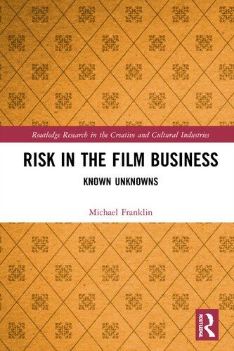 Risk in the Film Business: Known Unknowns (PDF/EPUB Version)