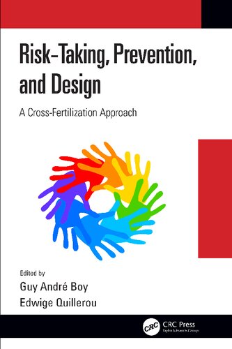 Risk-Taking, Prevention and Design: A Cross-Fertilization Approach (PDF/EPUB Version)