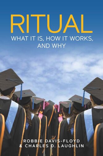 Ritual: What It Is, How It Works, and Why (PDF/EPUB Version)