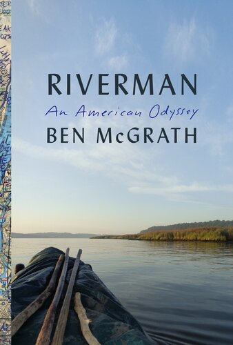 Riverman : An American Odyssey (PDF/EPUB Version)