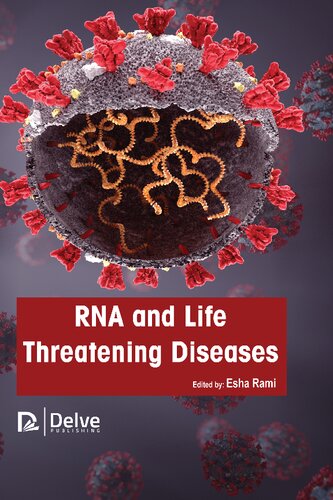 RNA and Life Threatening Diseases (PDF/EPUB Version)