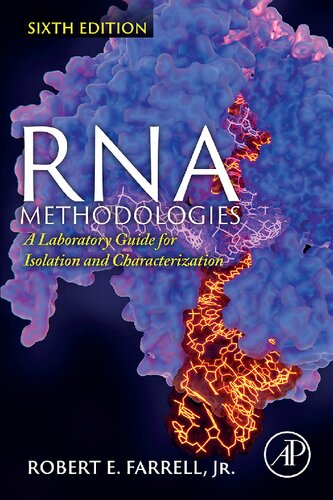 RNA Methodologies: A Laboratory Guide for Isolation and Characterization (PDF/EPUB Version)