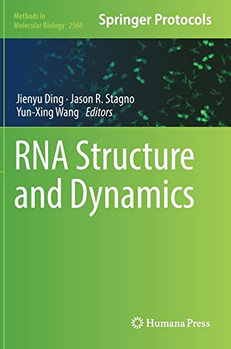 RNA Structure and Dynamics (Methods in Molecular Biology, 2568) (PDF/EPUB Version)