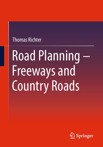 Road Planning - Freeways and Country Roads (PDF/EPUB Version)