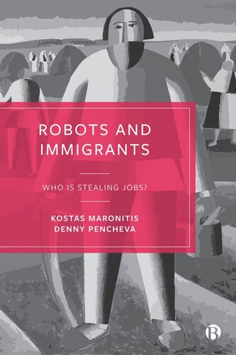 Robots and Immigrants: Who Is Stealing Jobs? (PDF/EPUB Version)