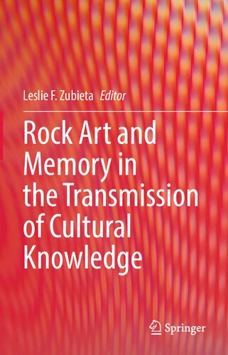 Rock Art and Memory in the Transmission of Cultural Knowledge (PDF/EPUB Version)