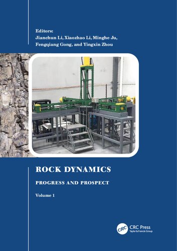 Rock Dynamics Progress and Prospect, Volume 1 (PDF/EPUB Version)