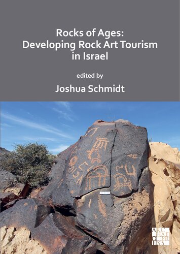 Rocks of Ages: Developing Rock Art Tourism in Israel (PDF/EPUB Version)