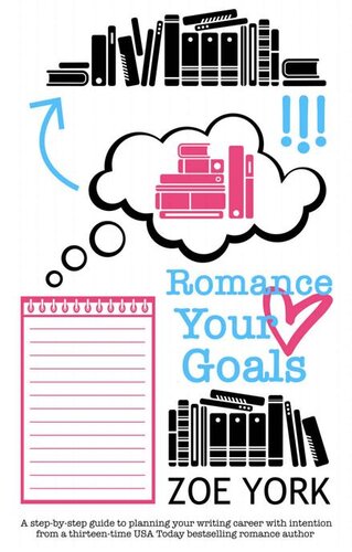 ROMANCE YOUR GOALS (PDF/EPUB Version)
