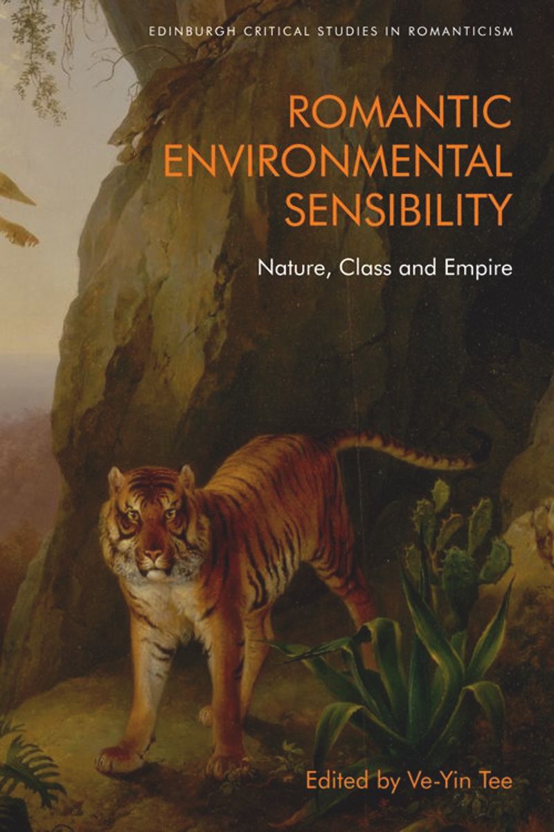 Romantic Environmental Sensibility: Nature, Class and Empire (PDF/EPUB Version)
