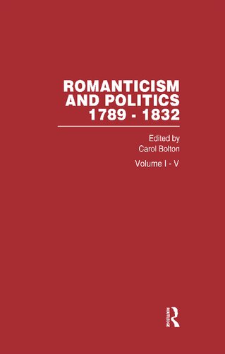 Romanticism and Politics 1789–1832, Volume I-V (PDF/EPUB Version)