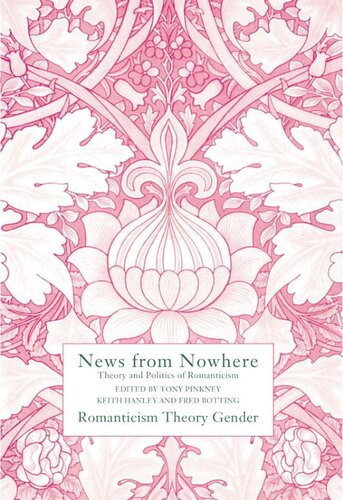 Romanticism: Theory: Gender: News From Nowhere 1 (PDF/EPUB Version)