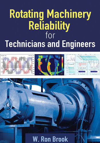 Rotating Machinery Reliability for Technicians and Engineers (PDF/EPUB Version)