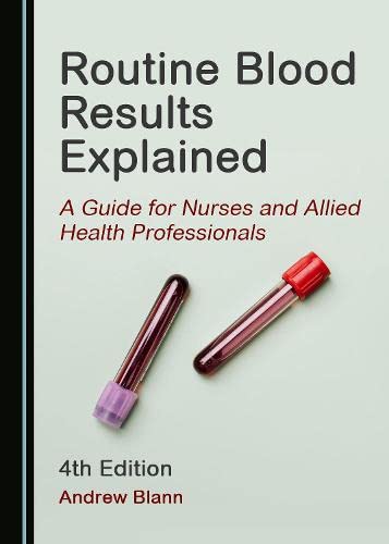 ROUTINE BLOOD RESULTS EXPLAINED. (PDF/EPUB Version)
