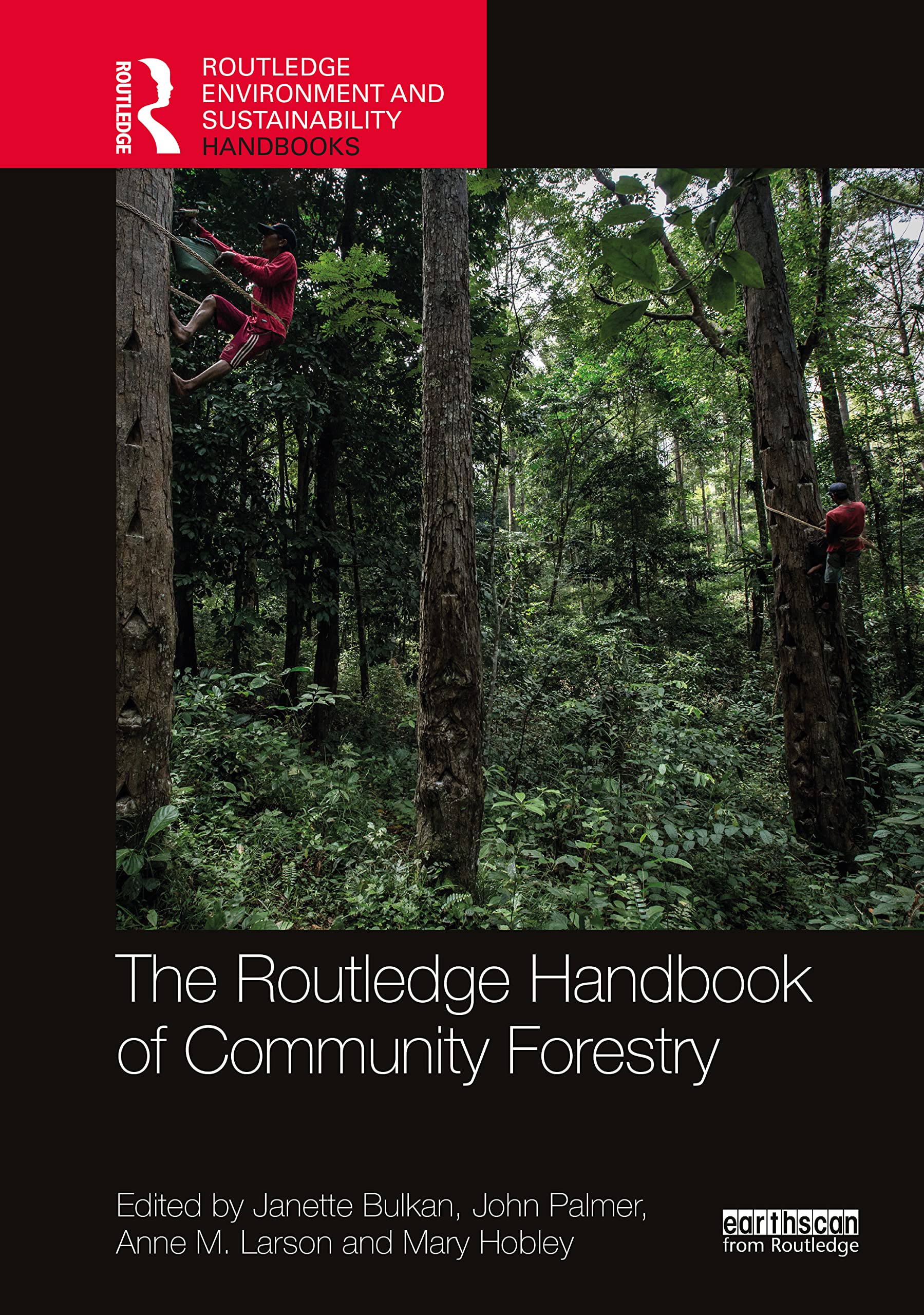 Routledge Handbook of Community Forestry (PDF/EPUB Version)