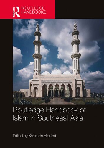 Routledge Handbook of Islam in Southeast Asia (PDF/EPUB Version)