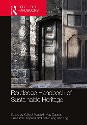 Routledge Handbook of Sustainable Heritage (PDF/EPUB Version)