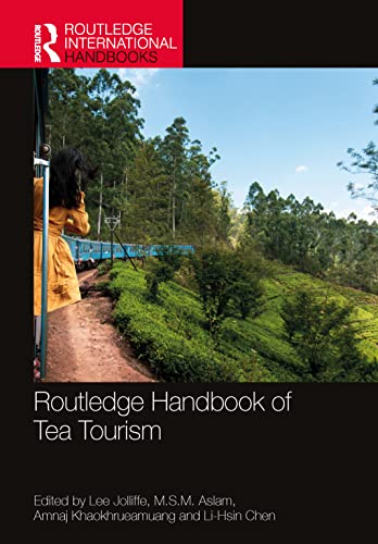 Routledge Handbook of Tea Tourism (PDF/EPUB Version)