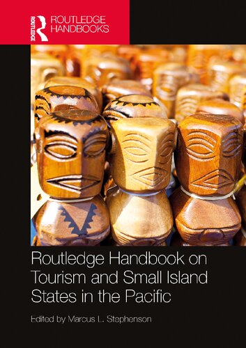 Routledge Handbook on Tourism and Small Island States in the Pacific (PDF/EPUB Version)