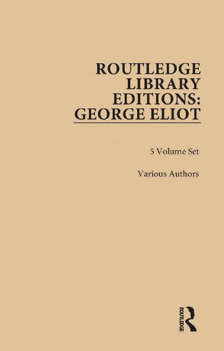 Routledge Library Editions: George Eliot, 5-Volume Set (PDF/EPUB Version)