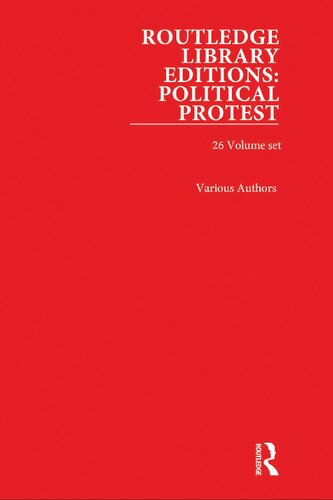 Routledge Library Editions: Political Protest, 26-Volume Set (PDF/EPUB Version)