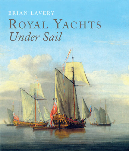 Royal Yachts Under Sail (PDF/EPUB Version)