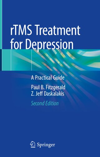 RTMS STIMULATION TREATMENT FOR depression a practical guide. (PDF/EPUB Version)