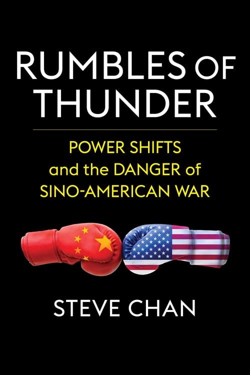 Rumbles of Thunder: Power Shifts and the Danger of Sino-American War (PDF/EPUB Version)