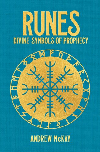 Runes: Divine Symbols of Prophecy (PDF/EPUB Version)
