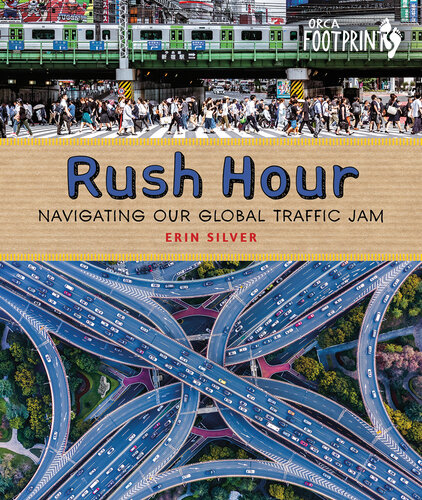 Rush Hour: Navigating Our Global Traffic Jam (PDF/EPUB Version)