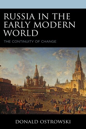 Russia in the Early Modern World: The Continuity of Change (PDF/EPUB Version)