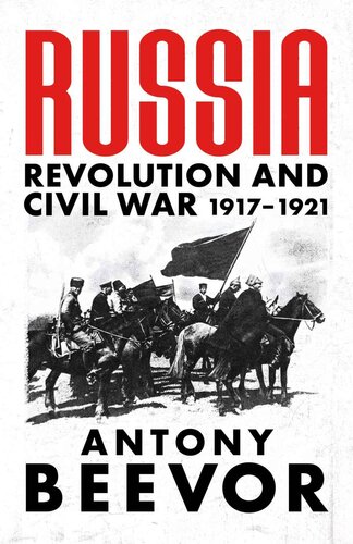 Russia: Revolution and Civil War 1917-1921 (PDF/EPUB Version)