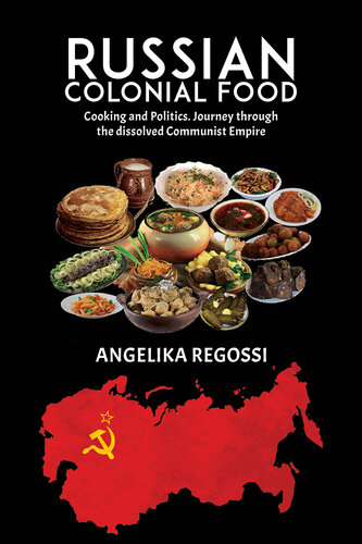 Russian Colonial Food (PDF/EPUB Version)