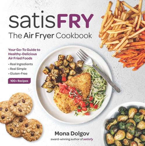 satisFRY: The Air Fryer Cookbook (PDF/EPUB Version)