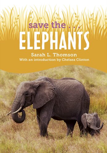 Save The...Elephants (PDF/EPUB Version)