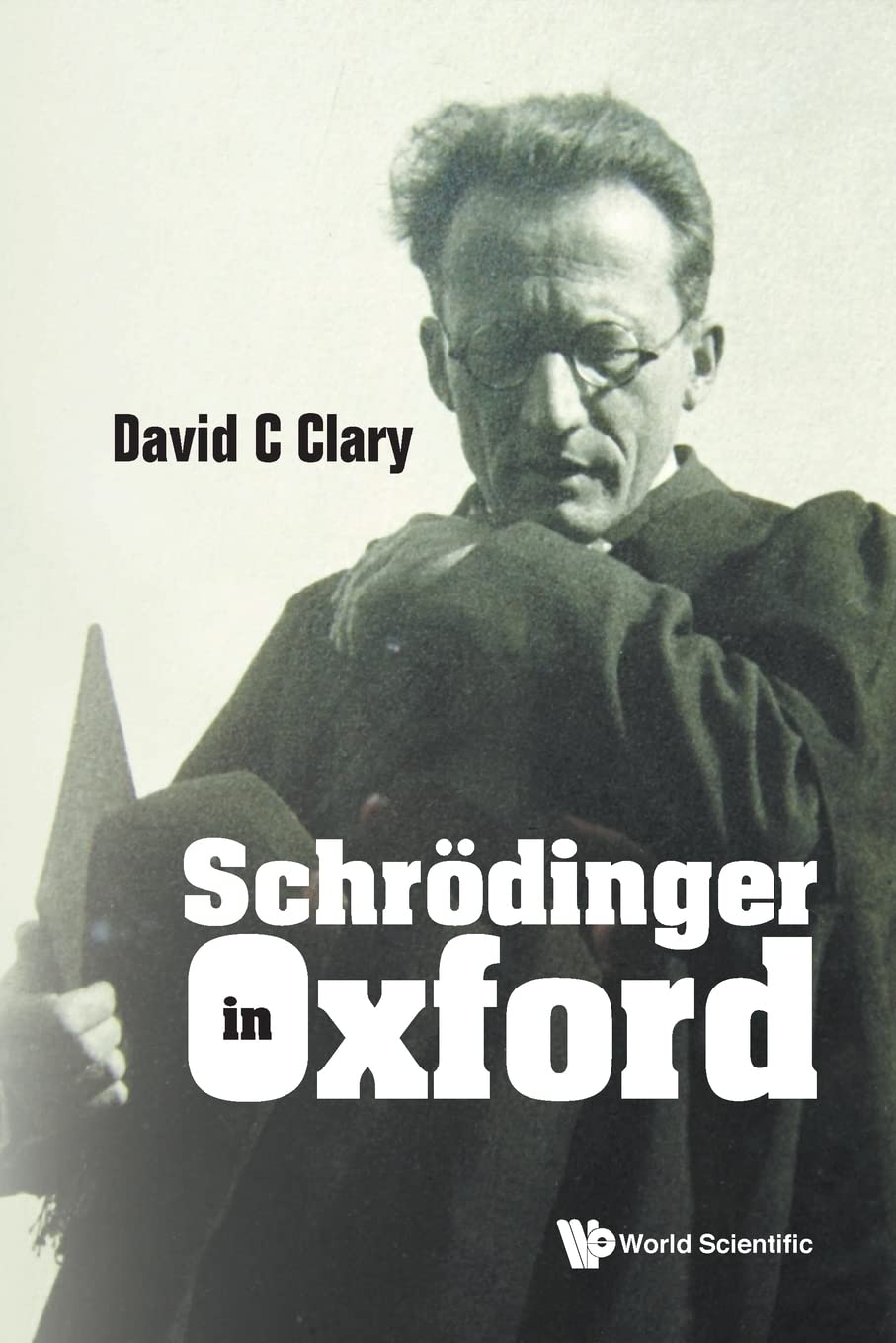 Schrodinger In Oxford (PDF/EPUB Version)