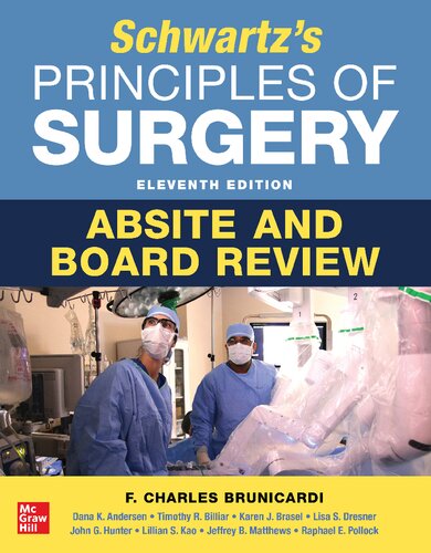 Schwartz's Principles of Surgery ABSITE and Board Review, 11th Edition (PDF/EPUB Version)