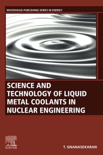 Science and Technology of Liquid Metal Coolants in Nuclear Engineering (PDF/EPUB Version)