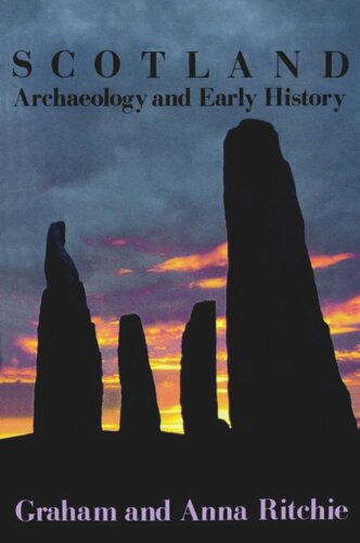 Scotland: Archaeology and Early History: A General Introduction (PDF/EPUB Version)
