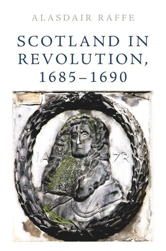 Scotland in Revolution, 1685–1690 (PDF/EPUB Version)