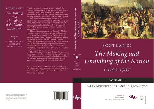 Scotland: The Making and Unmaking of the Nation c.1100-1707: Volume 2 Early Modern Scotland: c.1500-1707 (PDF/EPUB Version)
