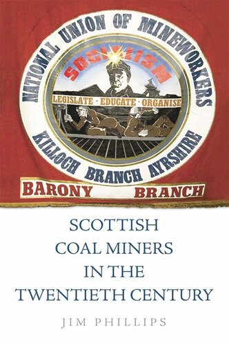 Scottish Coal Miners in the Twentieth Century (PDF/EPUB Version)