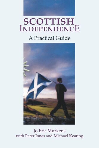 Scottish Independence: A Practical Guide (PDF/EPUB Version)