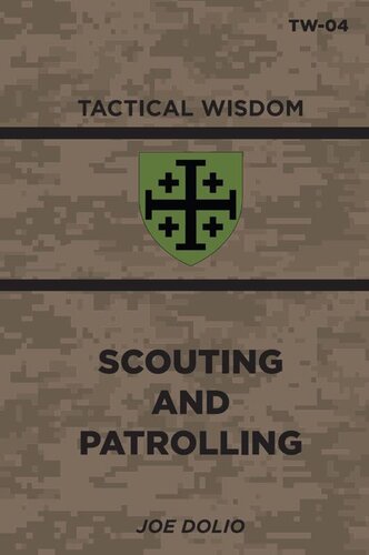 Scouting And Patrolling: TW-04 (Tactical Wisdom) (PDF/EPUB Version)