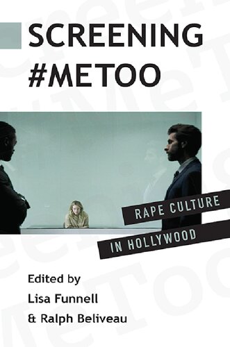 Screening #MeToo: Rape Culture in Hollywood (PDF/EPUB Version)