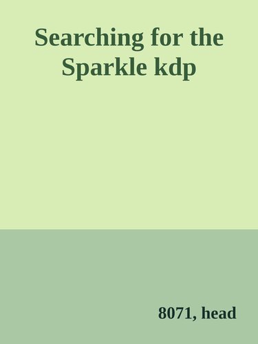 Searching for the Sparkle (PDF/EPUB Version)