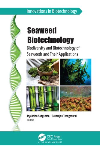 Seaweed Biotechnology: Biodiversity and Biotechnology of Seaweeds and Their Applications (PDF/EPUB Version)
