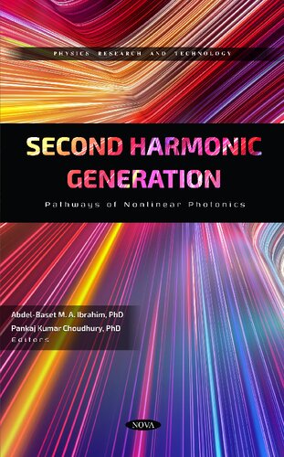 Second Harmonic Generation: Pathways of Nonlinear Photonics (PDF/EPUB Version)
