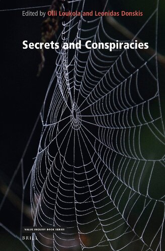 Secrets and Conspiracies (Value Inquiry Book / Ethical Theory and Practice, 372) (PDF/EPUB Version)