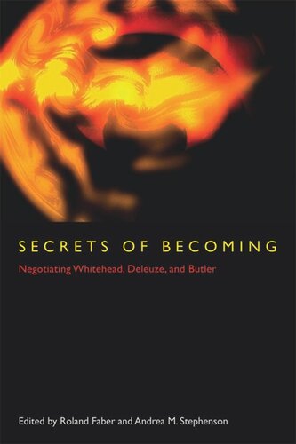 Secrets of Becoming: Negotiating Whitehead, Deleuze, and Butler (PDF/EPUB Version)